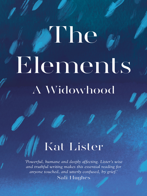 Title details for The Elements by Kat Lister - Available
